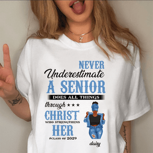 GeckoCustom Never Underestimate A Senior Graduation Shirt, Back To School Gift HN590 HA75 891890