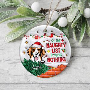 GeckoCustom On The Naughty List And I Regret Nothing Dog Personalized 3D Inflated Effect Printed Ornament N304 HA75 891508