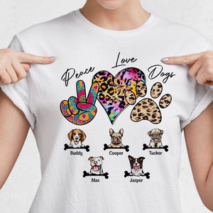 GeckoCustom Peace, Love And Dogs Shirt Personalized Gift N304 889769