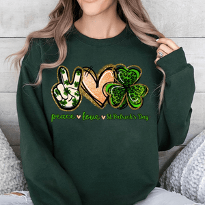 GeckoCustom Peace Love St. Patrick's Day Irish Shirt HO82 893406 Sweatshirt (Favorite) / S Forest Green / S