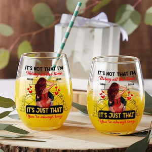 GeckoCustom Personalized Couple Kissing It's Just You Always Sexy Valentine Couple Stemless Wine Glass HO82 8933672 14.5 oz