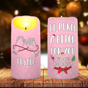 GeckoCustom Personalized Gift Bestie Would Punch A B*tch For You LED Candle LM32 891997