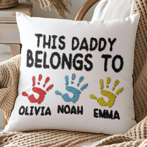 GeckoCustom Personalized Gift This Daddy Belongs To Handprint Kids Name Embroidery Pillow TH10 891765