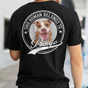 GeckoCustom Personalized Shirt Human Belongs To Dog Cat N369 889497 Basic Tee / Black / S