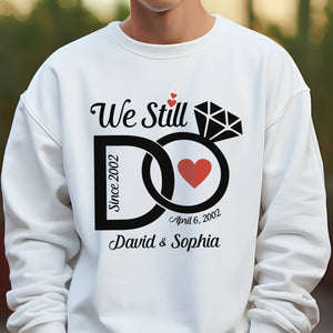 GeckoCustom Personalized We Still Do Wedding Anniversary Couple Bright Sweatshirt HO82 893360 Sweatshirt (Favorite) / Ash Color / S