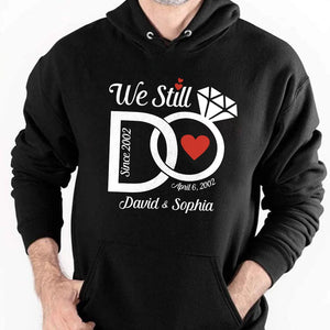 GeckoCustom Personalized We Still Do Wedding Anniversary Couple Dark Sweatshirt HO82 893364 Pullover Hoodie / Black Colour / S