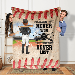 GeckoCustom Practice Like You've Never Won Baseball Lover Blanket TH10 891625