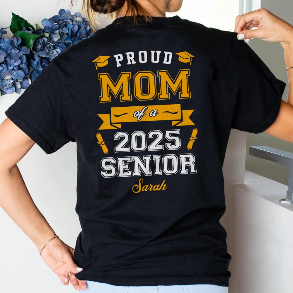 GeckoCustom Proud Dad Of A Graduate Personalized Custom Backside Graduation Senior Shirt C615 895074 Women Tee / Black Color / S