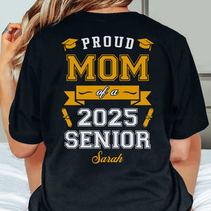 GeckoCustom Proud Dad Of A Graduate Personalized Custom Backside Graduation Senior Shirt C615 895074