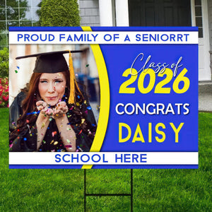 GeckoCustom Proud Family Of A Senior 2022 Personalized Yard Sign 891904