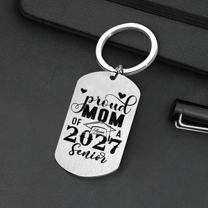 GeckoCustom Proud Mom Of A 2025 Senior Graduation Metal Keychain 890673