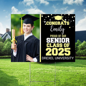 GeckoCustom Proud Of Our Class Of 2025 Graduation Personalized Yard Sign 895078