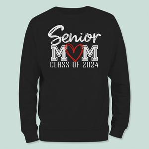 GeckoCustom Senior Mom Class Of 2024 Graduation Dark Shirt NHS87 HN590