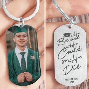 GeckoCustom She Believed She Could So She Did Graduation Metal Keychain HA75 890375