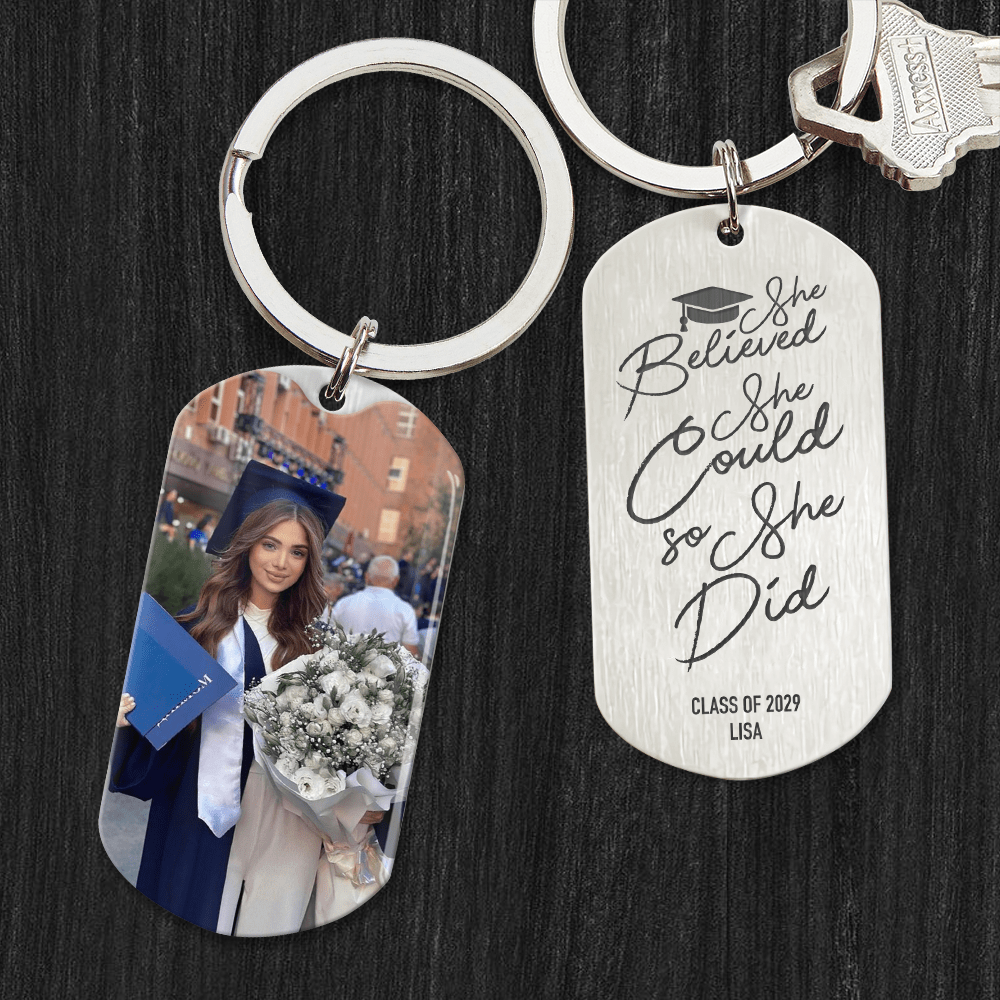 GeckoCustom She Believed She Could So She Did Graduation Metal Keychain HA75 890375 No Gift box