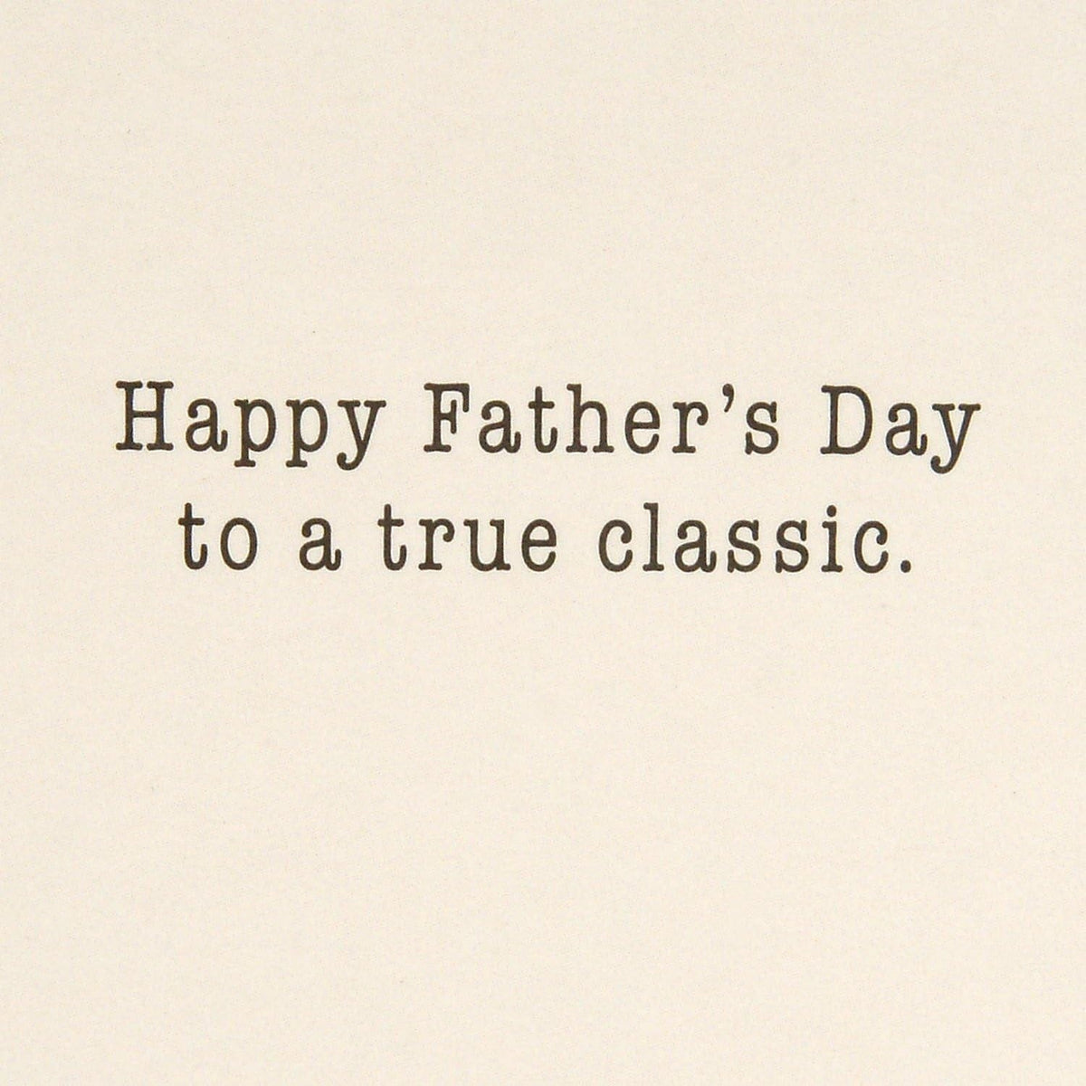 GeckoCustom Signature Father'S Day Card (Vintage Classic Car, Don'T Make 'Em like You Anymore), (599FFW9632)
