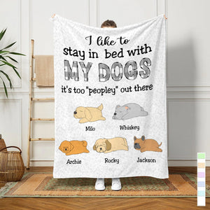 GeckoCustom Stay In Bed With My Dogs Pet Blanket Personalized Gift N304 890012