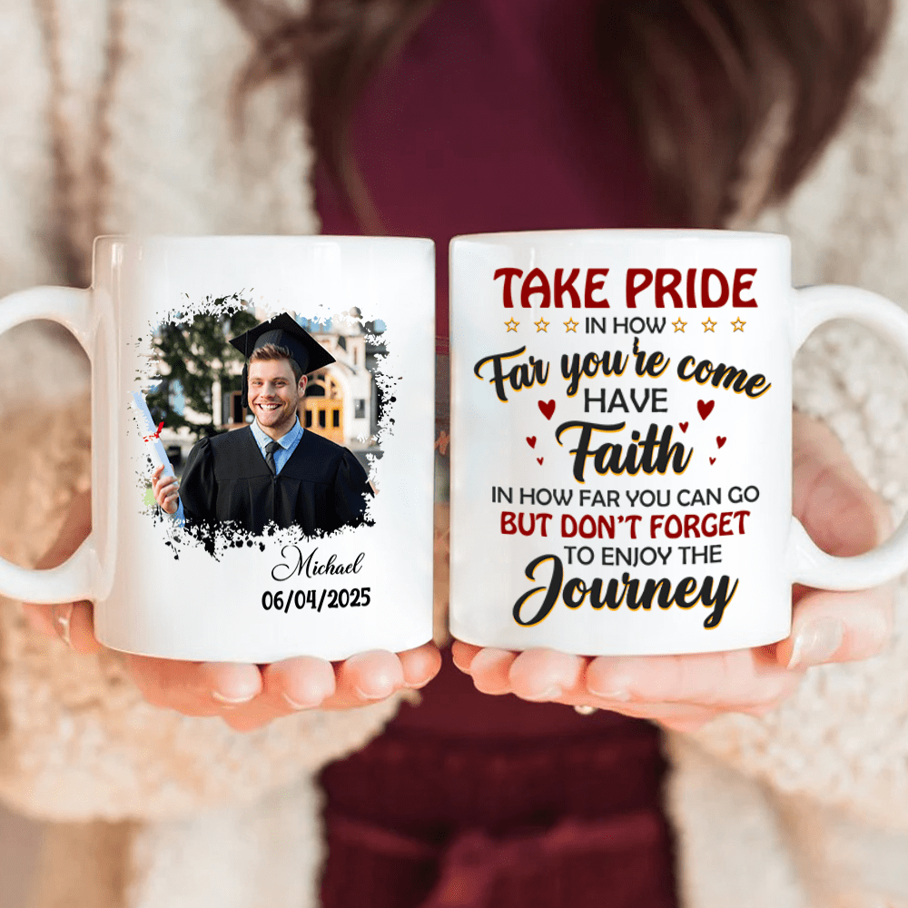 GeckoCustom Take Pride Congrats Grad Graduation mug, Upload Photo  HN590