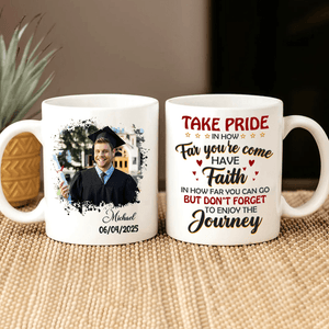 GeckoCustom Take Pride Congrats Grad Graduation mug, Upload Photo  HN590