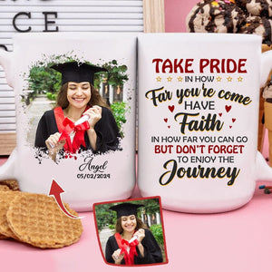 GeckoCustom Take Pride Congrats Grad Graduation mug, Upload Photo  HN590