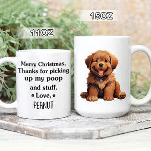 GeckoCustom Thanks For Picking Up My Poop And Stuff Personalized Mug, Funny Gift for Dog Lovers HA75 891914