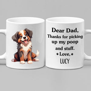 GeckoCustom Thanks For Picking Up My Poop And Stuff Personalized Mug, Funny Gift for Dog Lovers HA75 891914