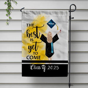 GeckoCustom The Best Is Yet To Come Garden Flag Class of - Girl Version, Senior Gift, Graduation Day HN590 HA75 891882