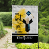 GeckoCustom The Best Is Yet To Come Garden Flag Class of - Girl Version, Senior Gift, Graduation Day HN590 HA75 891882