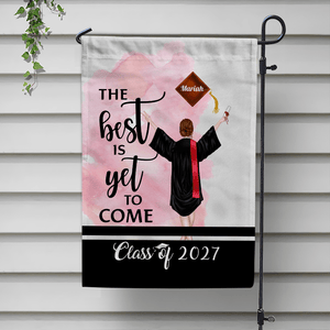 GeckoCustom The Best Is Yet To Come Garden Flag Class of - Girl Version, Senior Gift, Graduation Day HN590 HA75 891882
