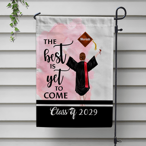 GeckoCustom The Best Is Yet To Come Garden Flag Class of - Girl Version, Senior Gift, Graduation Day HN590 HA75 891882