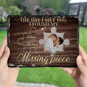 GeckoCustom The Day I Met You I Found My Missing Piece Custom Couple Photo Rectangle Shaped Stone With Stand CH07 895190