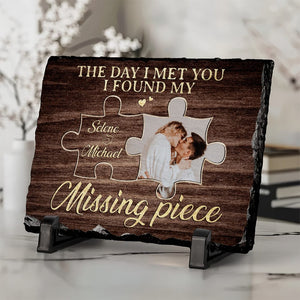 GeckoCustom The Day I Met You I Found My Missing Piece Custom Couple Photo Rectangle Shaped Stone With Stand CH07 895190