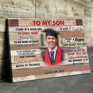 GeckoCustom Today Is A Good Day Graduation Canvas, Graduation Gift HN590