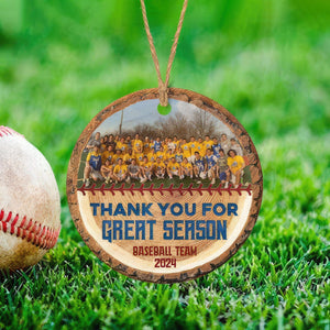 GeckoCustom Upload Photo Baseball Ornament, Thank You For Great Season HN590