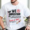 GeckoCustom We Understood The Assignment Class Of 2025 Graduation Shirt HN590 HA75 891892