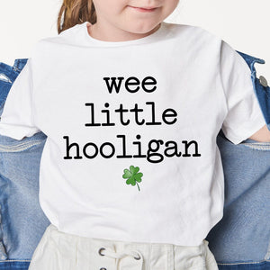 GeckoCustom Wee Little Hooligan St Patrick's Day Kid Size Shirt HO82 893408 Toddler Jersey T-Shirt / KTOD-White / 2T