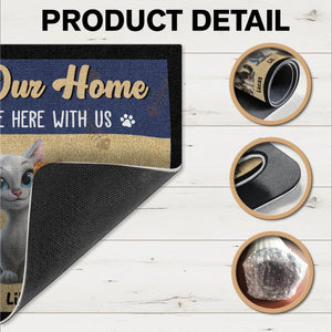 GeckoCustom Welcome To Our Home, The Humans Just Live Here With Us Personalized Doormat Cat Lovers Gift CH07 895242