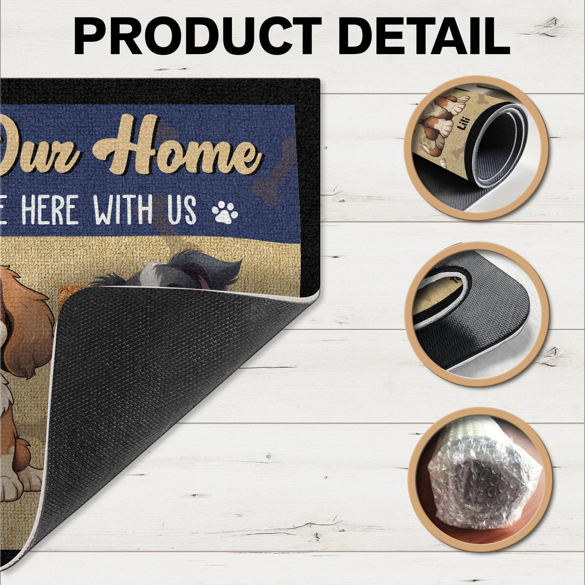 GeckoCustom Welcome To Our Home, The Humans Just Live Here With Us Personalized Doormat Dog Lovers Gift CH07 895244