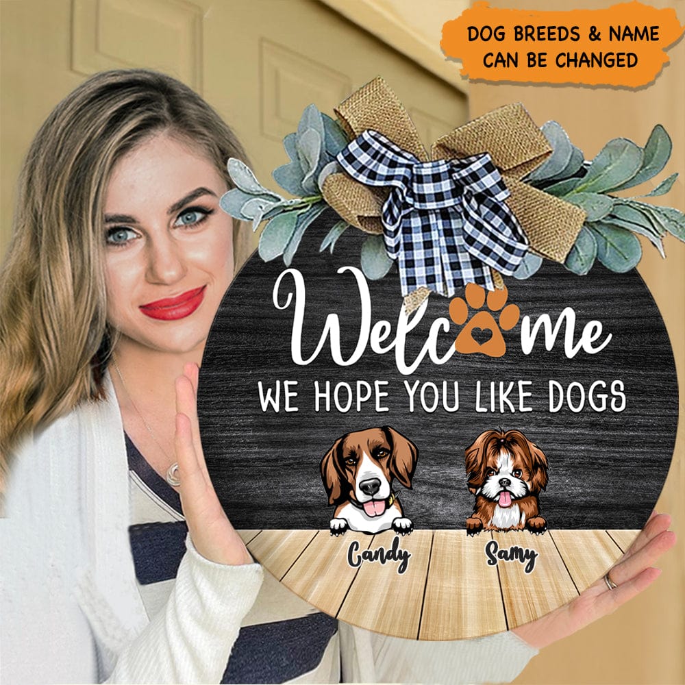 GeckoCustom Welcome We Hope You Like Dog Wood Door Sign, Front Door Wreath, DA199 889546