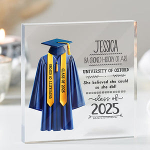 GeckoCustom You Believed You Could So You Did Graduation Acrylic Frame Personalized Gift DA199 890471