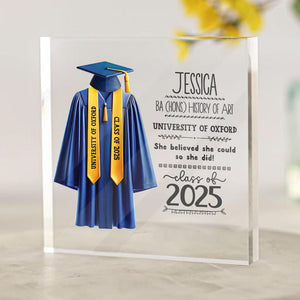 GeckoCustom You Believed You Could So You Did Graduation Acrylic Frame Personalized Gift DA199 890471