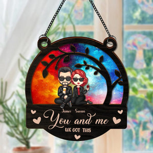 GeckoCustom You & Me We Got This Couple Suncatcher Ornament Personalized Gift HA75 891400