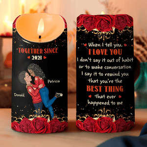 GeckoCustom You're The Best Thing That Happened To Me - Personalized LED Candle HA75 895194