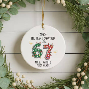 Custom Teacher 67 Funny Ceramic Ornament HO82 900520