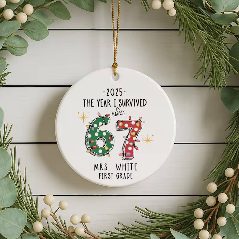 Custom Teacher 67 Funny Ceramic Ornament HO82 900520