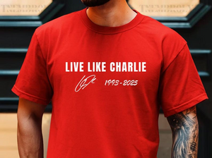 Live Like Charlie Shirt TH10 896233