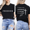 I Want To Be Remembered For Courage For My Faith Shirt, Justice For Kirk TH10 64585