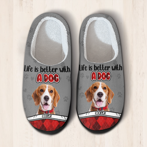 Custom Photo Life Is Better With A Dog Slipper TH10 896251