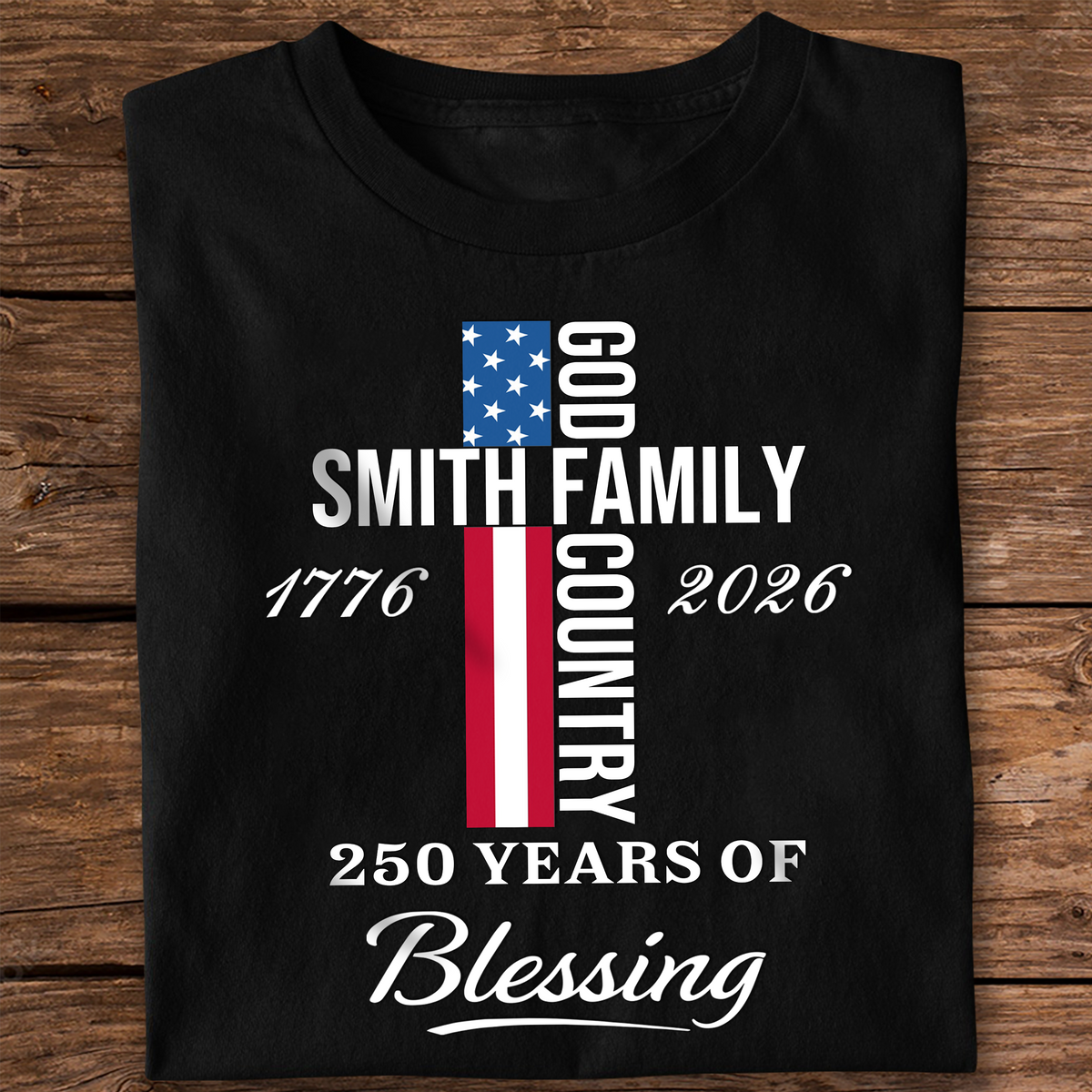 Custom Family Name Patriotic American, 250 Years of Blessing God Dark Shirt LM32 899019
