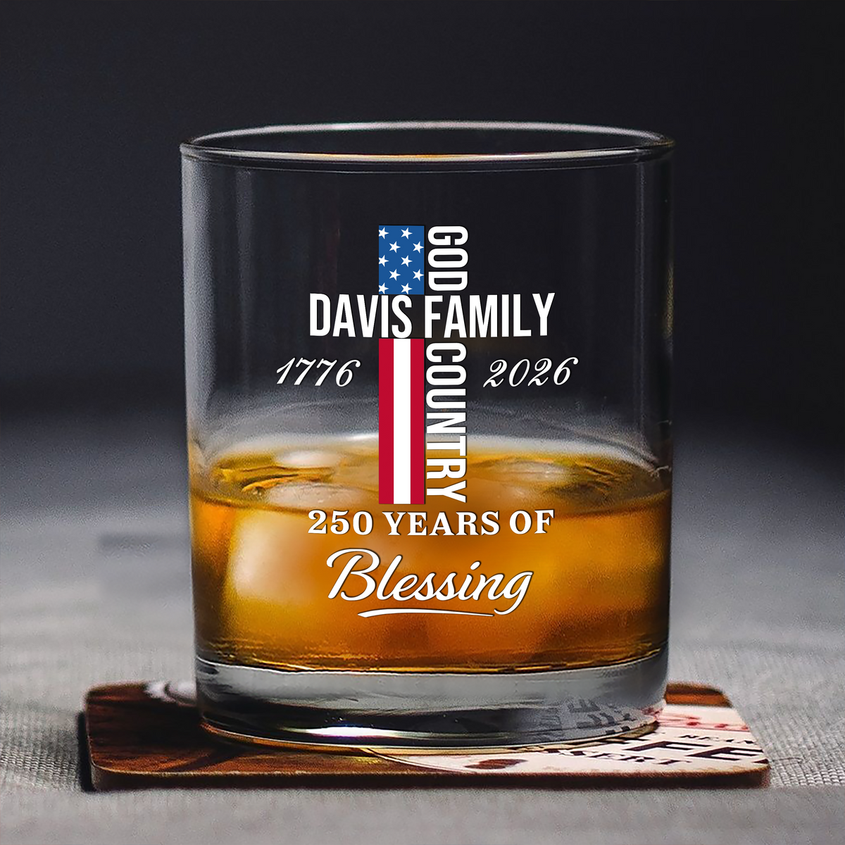 Custom Family Name Patriotic American, 250 Years of Blessing God Whiskey Glass LM32 899017